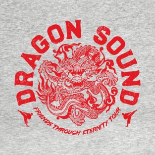 Dragon Sound Friends Through Eternity Tour (Red) T-Shirt